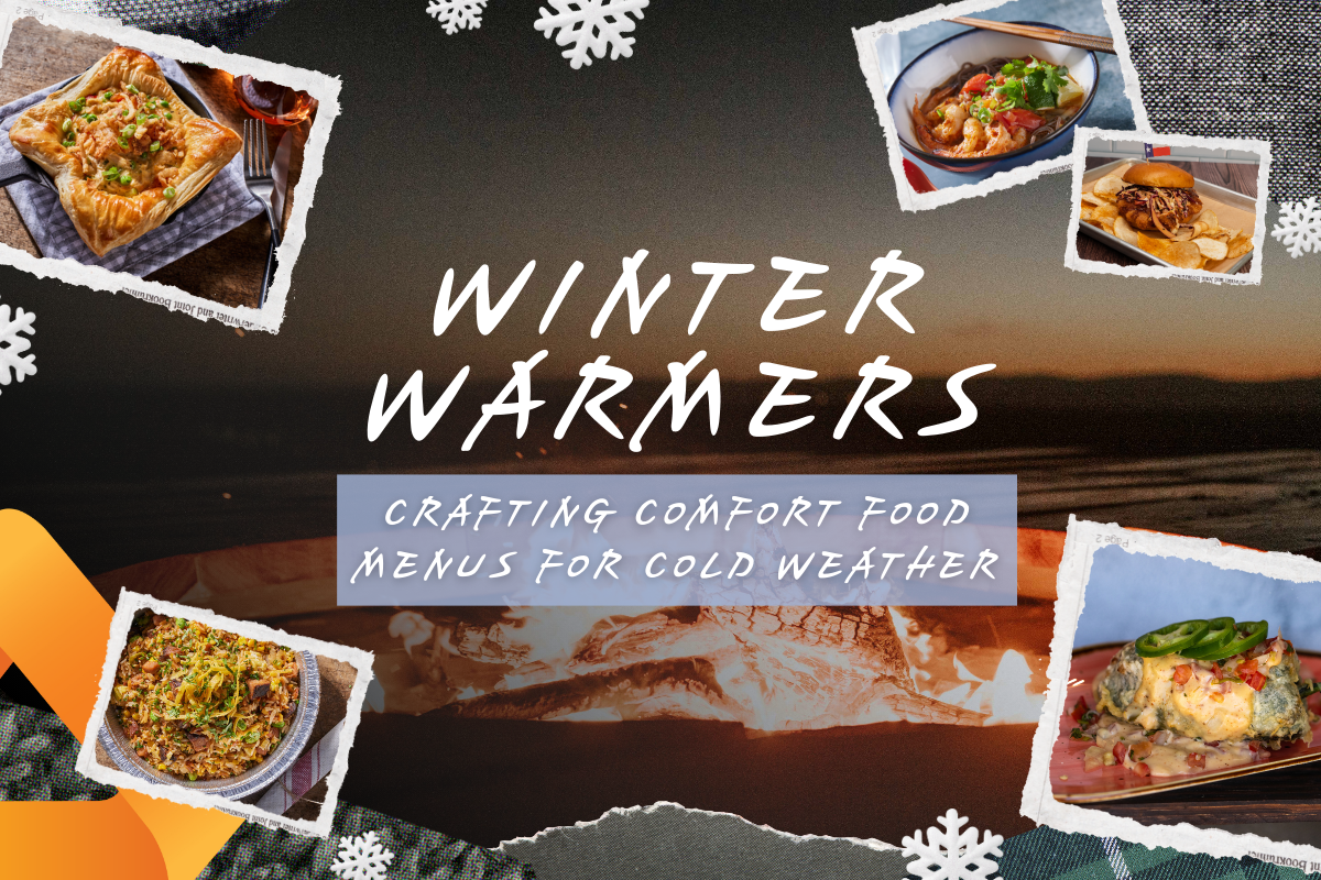 Winter Warmers: Crafting Comfort Food Menus for Cold Weather